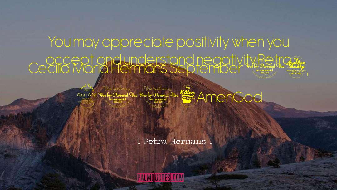 Empathic Positivity quotes by Petra Hermans