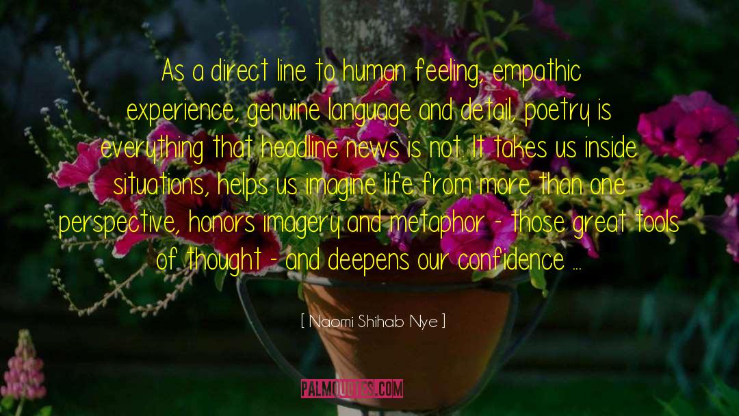 Empathic Positivity quotes by Naomi Shihab Nye