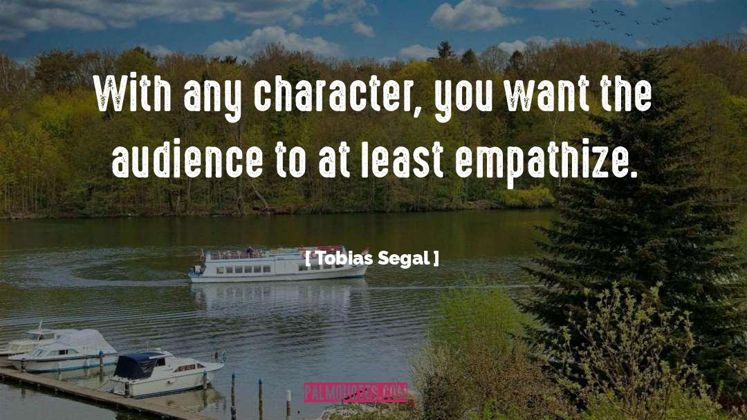 Empathize quotes by Tobias Segal