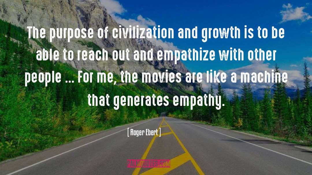 Empathize quotes by Roger Ebert