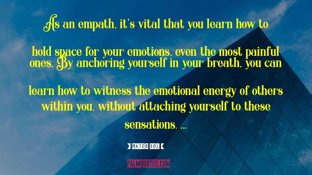 Empaths quotes by Mateo Sol