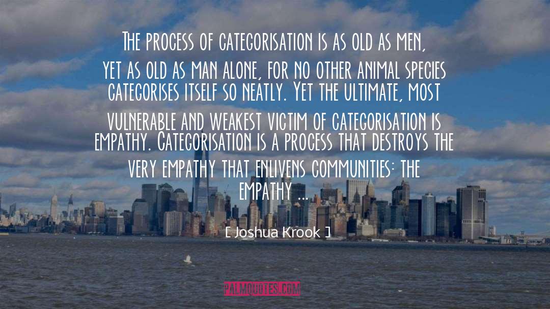 Empathy Animal quotes by Joshua Krook