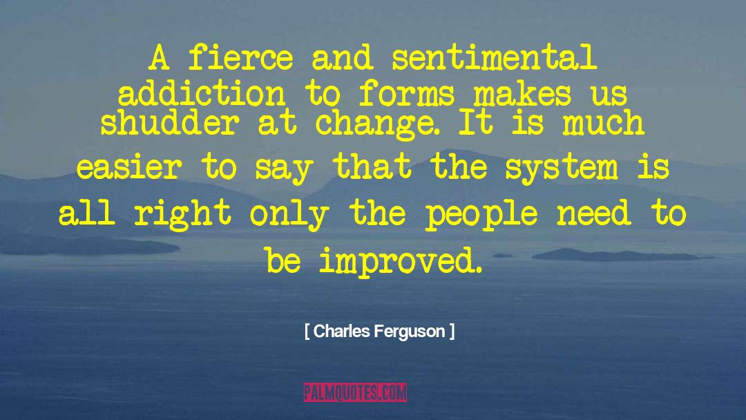 Empathy Diversity quotes by Charles Ferguson