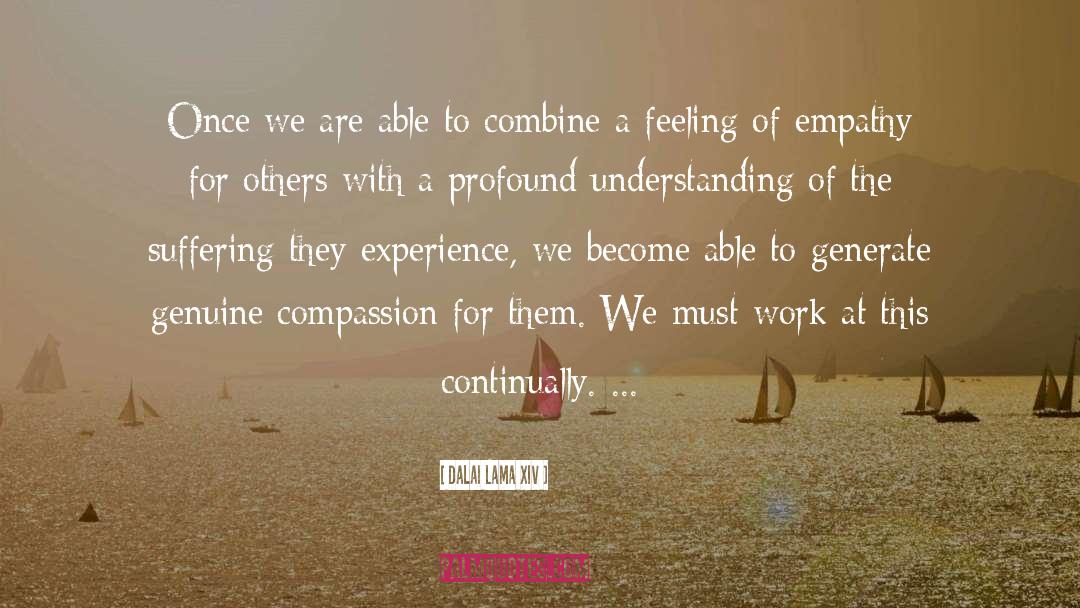 Empathy For Others quotes by Dalai Lama XIV