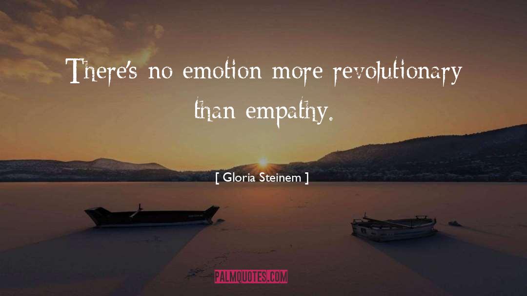 Empathy quotes by Gloria Steinem