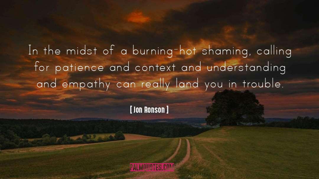 Empathy quotes by Jon Ronson