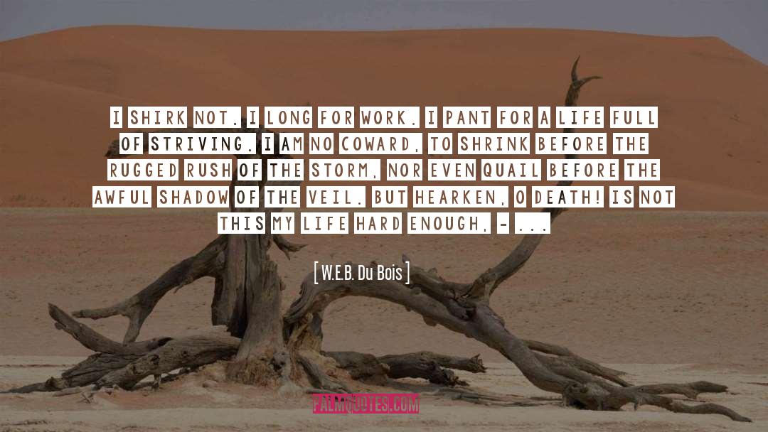 Empereur Du quotes by W.E.B. Du Bois