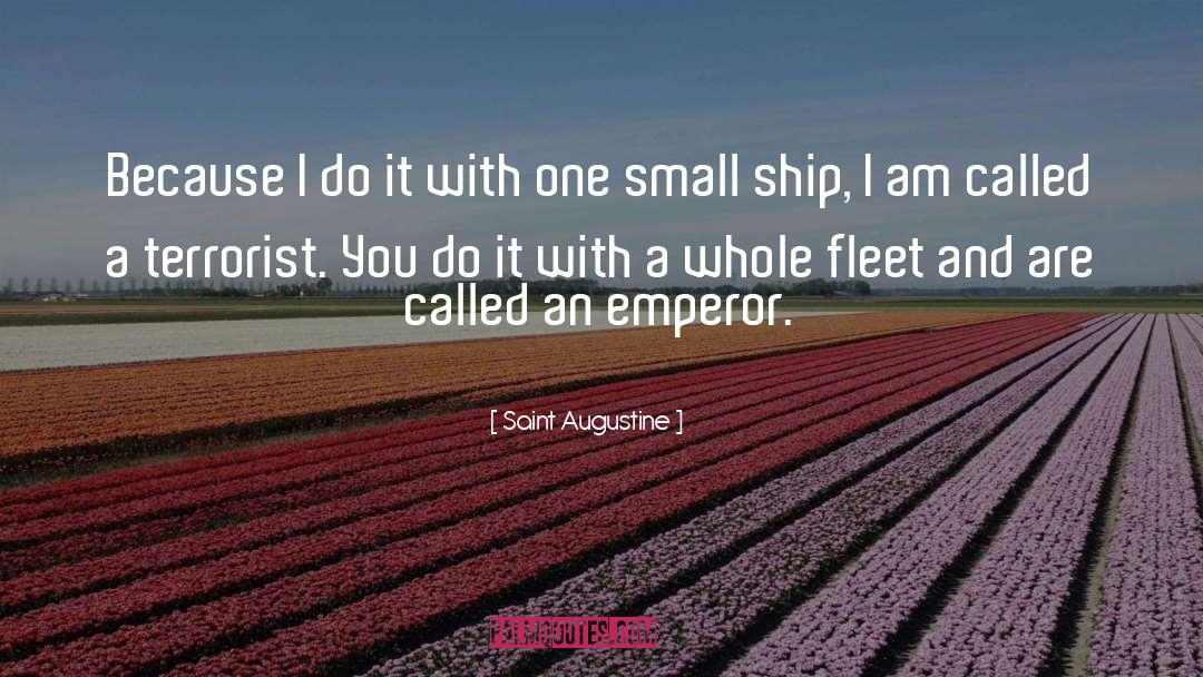 Emperor Chia Ch Ing quotes by Saint Augustine