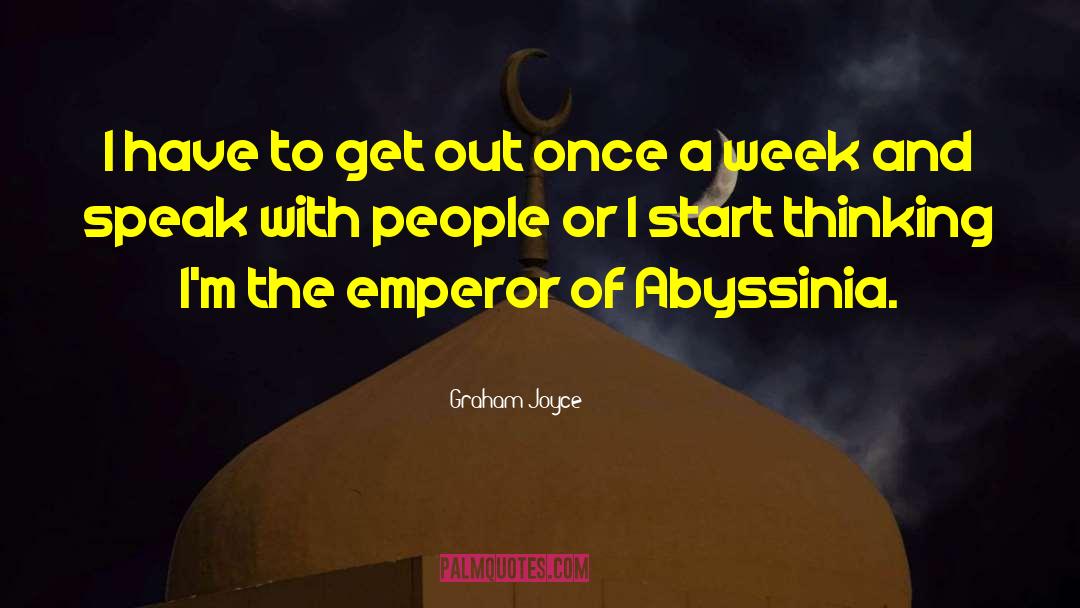 Emperor quotes by Graham Joyce