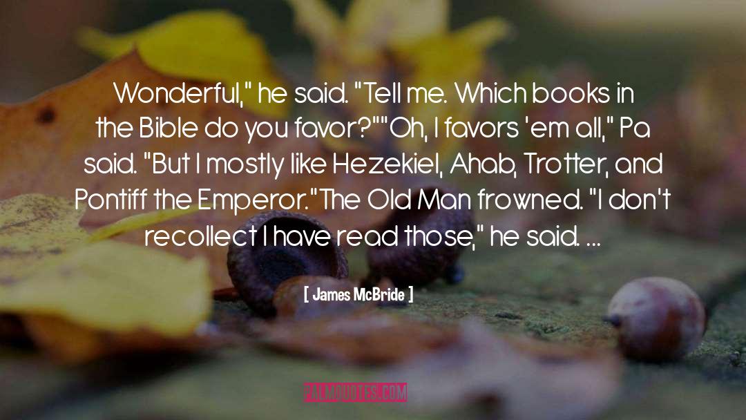 Emperor quotes by James McBride