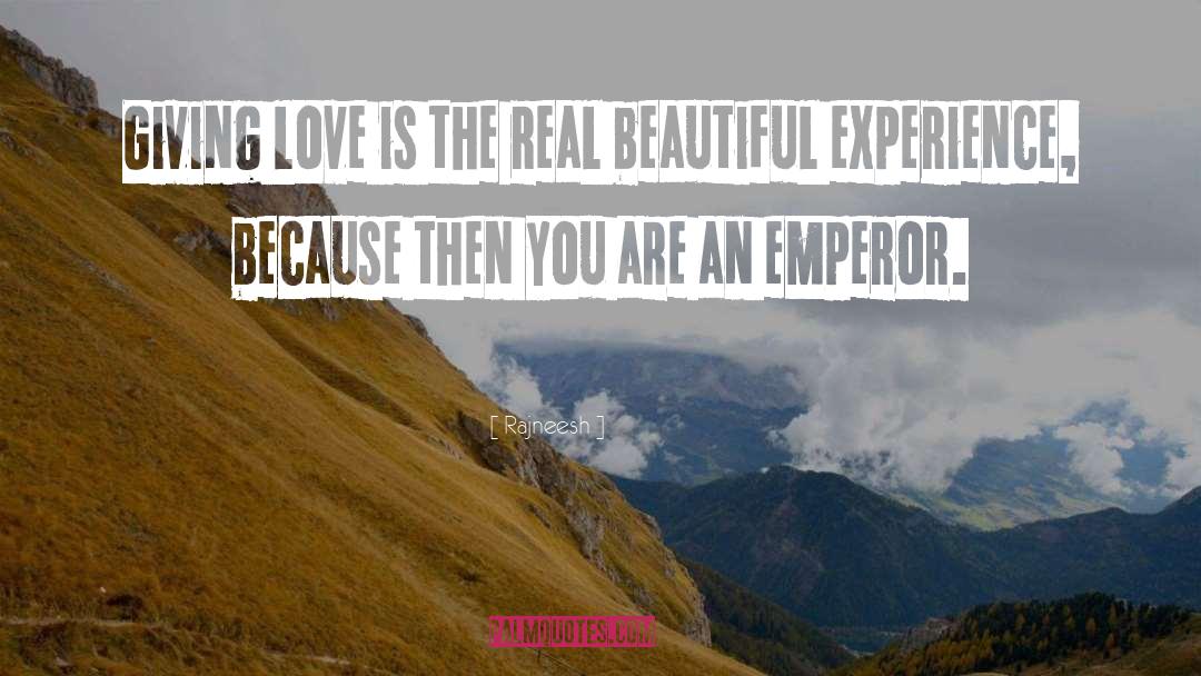 Emperor quotes by Rajneesh