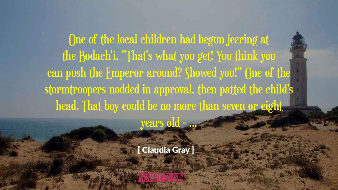 Emperor quotes by Claudia Gray