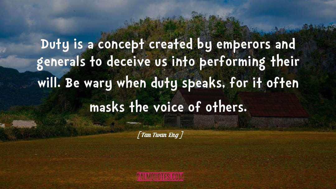 Emperors quotes by Tan Twan Eng