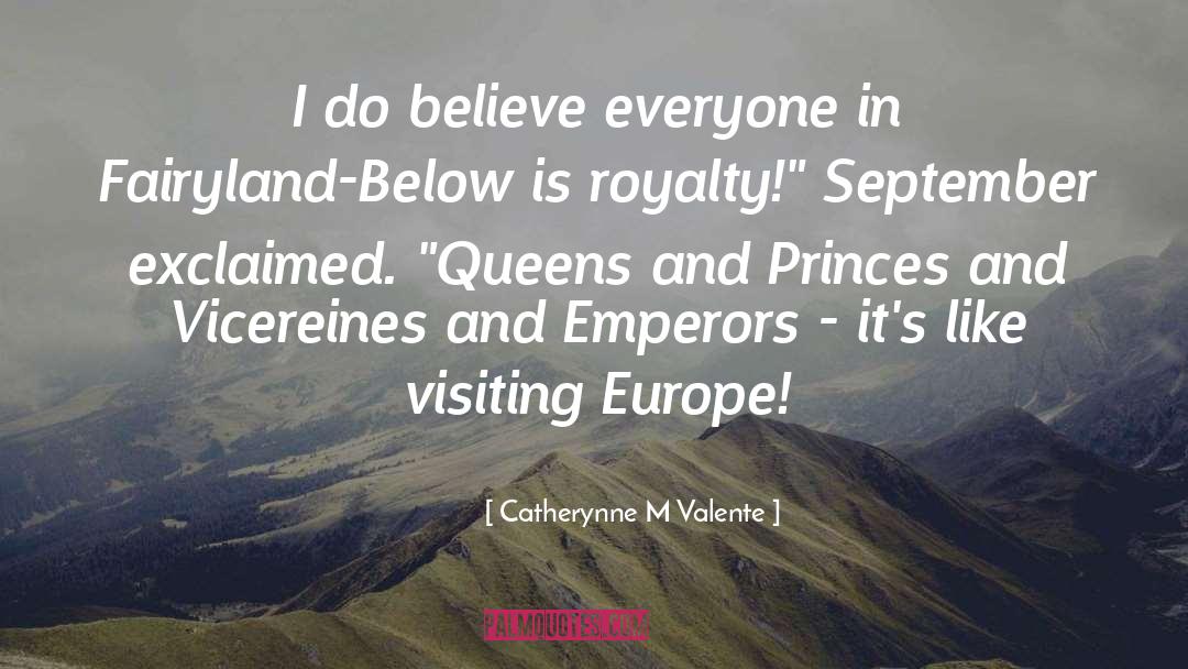 Emperors quotes by Catherynne M Valente