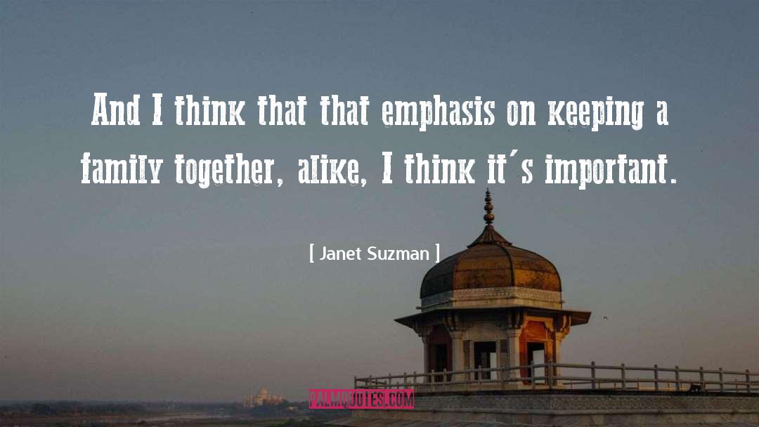 Emphasis quotes by Janet Suzman