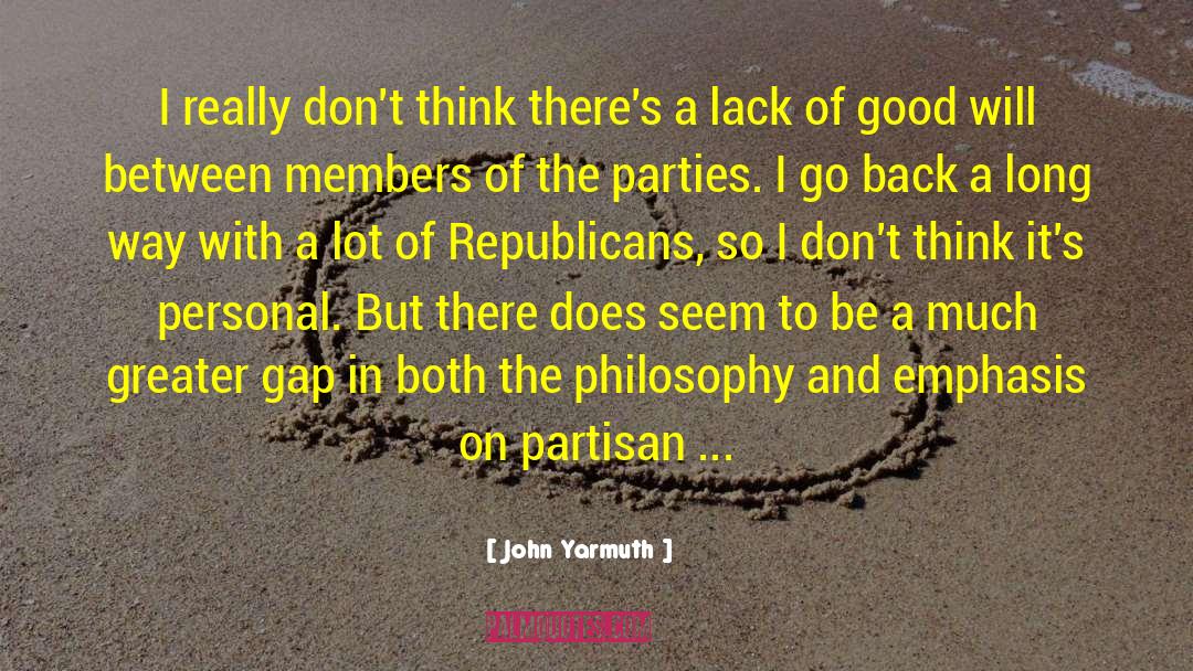 Emphasis quotes by John Yarmuth