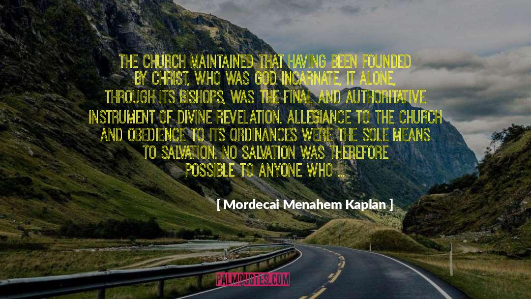 Emphatic quotes by Mordecai Menahem Kaplan