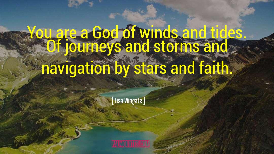 Empire Of Storms quotes by Lisa Wingate