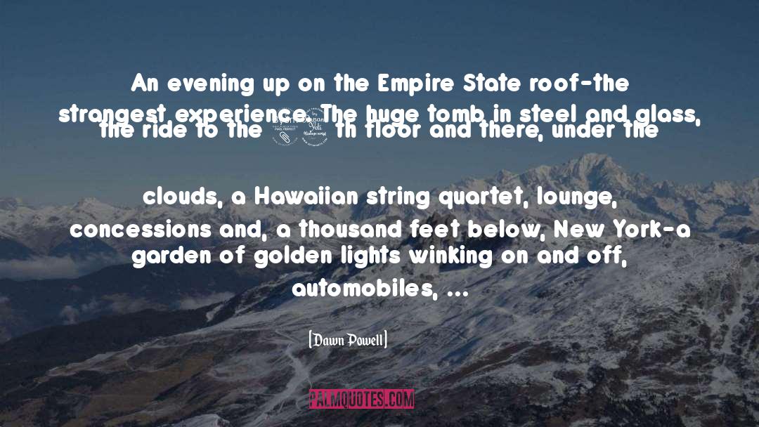 Empire State Building quotes by Dawn Powell