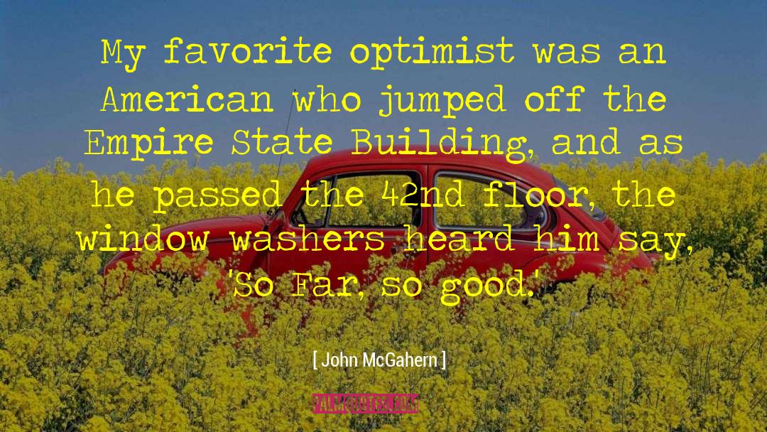 Empire State Building quotes by John McGahern