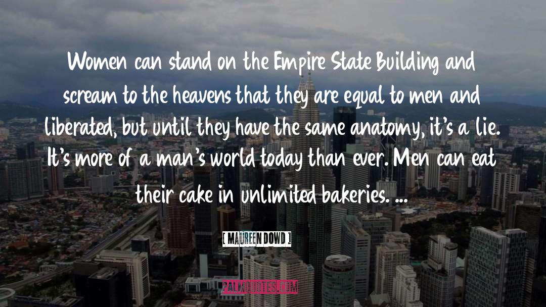 Empire State Building quotes by Maureen Dowd