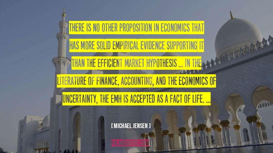 Empirical Evidence quotes by Michael Jensen