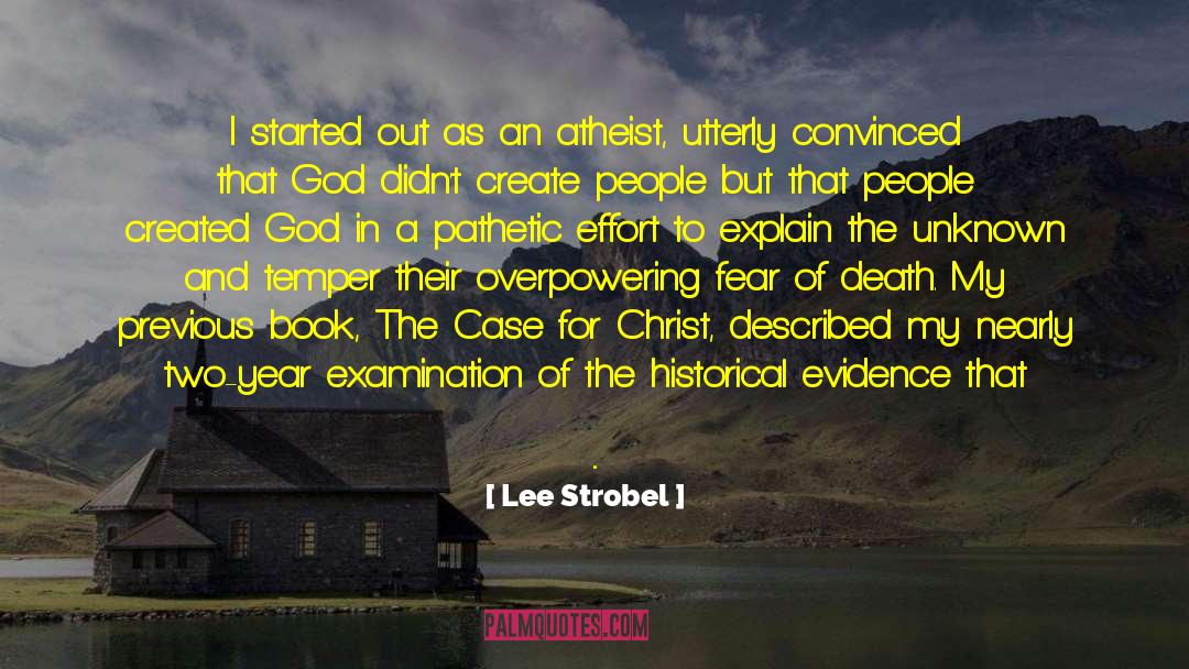 Empirical Evidence quotes by Lee Strobel