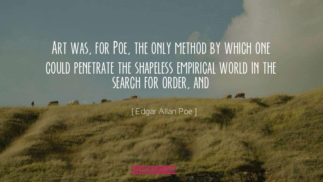 Empirical quotes by Edgar Allan Poe