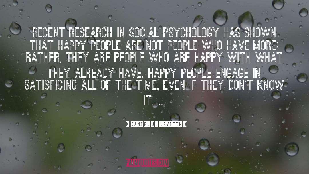Empirical Social Psychology quotes by Daniel J. Levitin