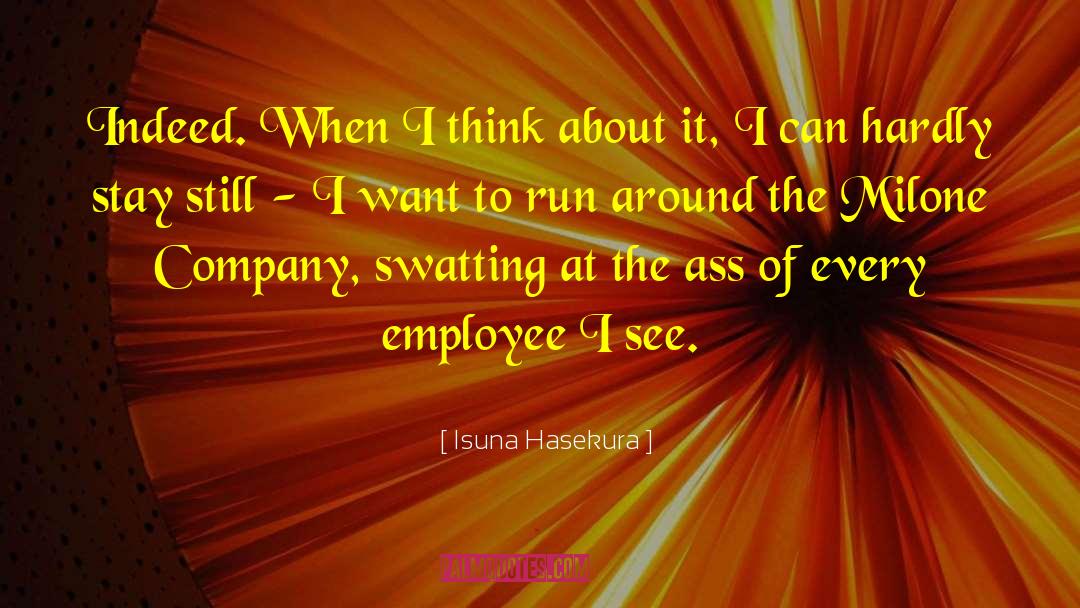 Employee quotes by Isuna Hasekura