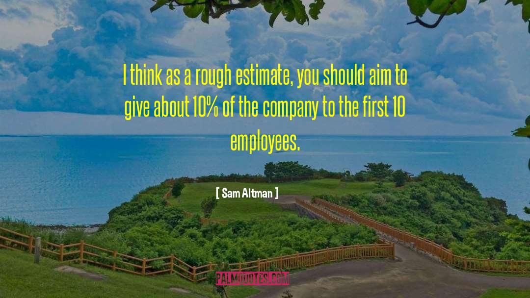 Employee Recognition quotes by Sam Altman