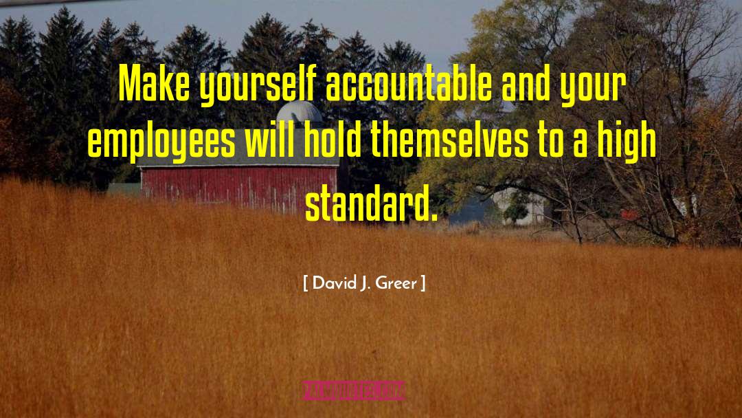 Employee Relations quotes by David J. Greer