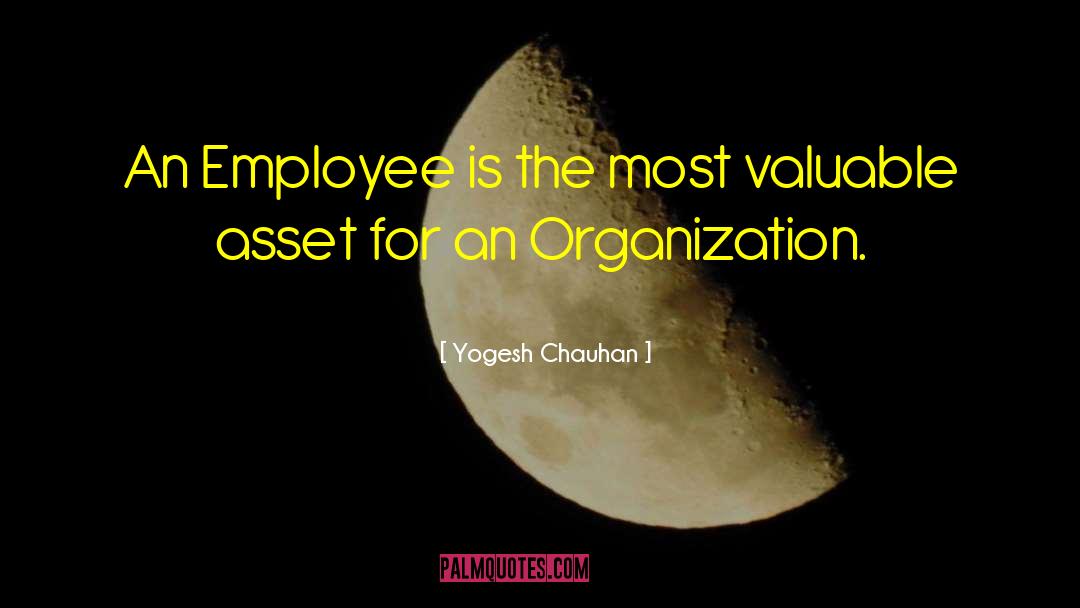 Employee Relations quotes by Yogesh Chauhan