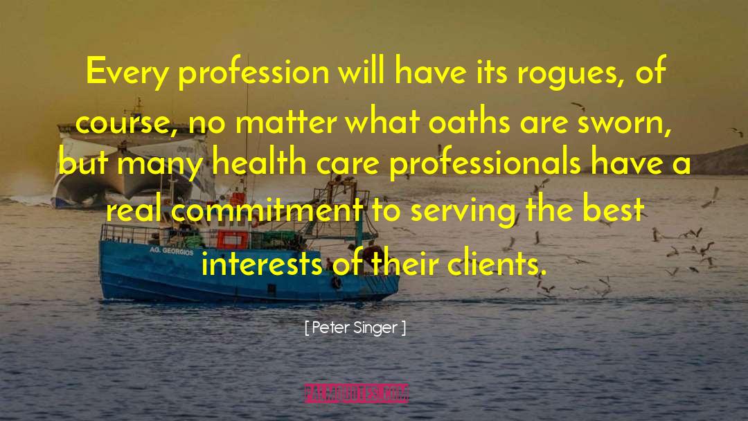 Employees Clients Care quotes by Peter Singer