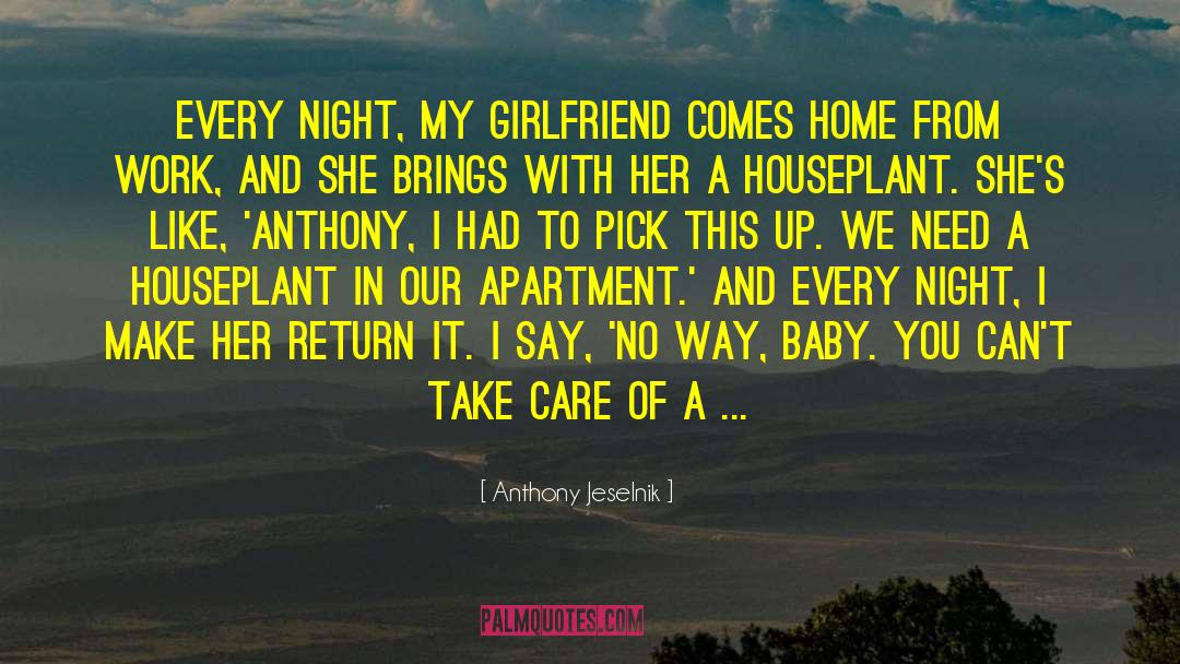 Employees Clients Care quotes by Anthony Jeselnik