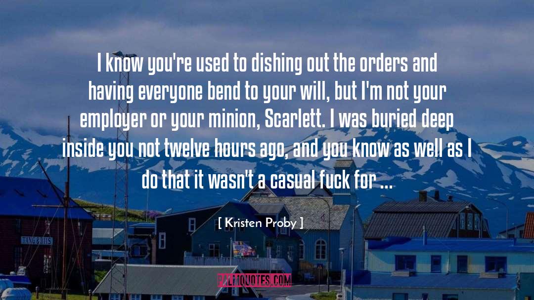 Employer And Employee quotes by Kristen Proby