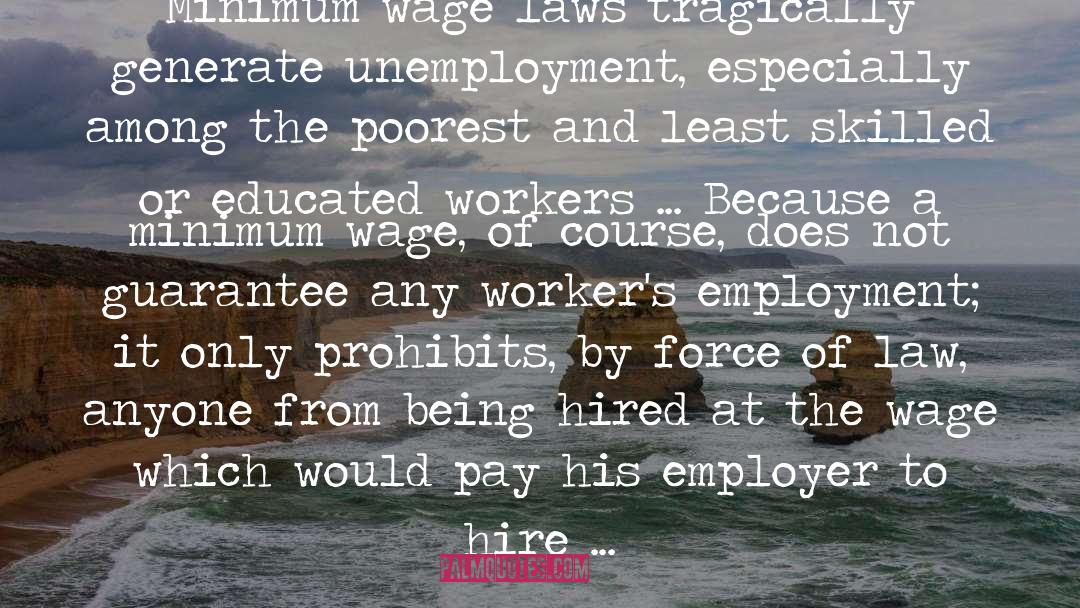 Employer quotes by Murray Rothbard