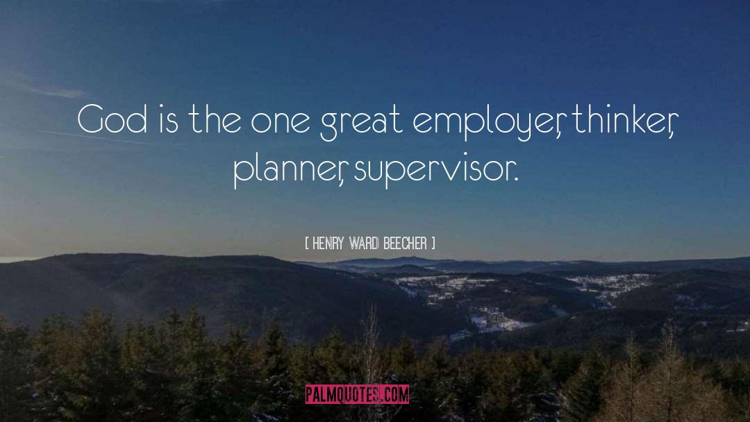 Employer quotes by Henry Ward Beecher