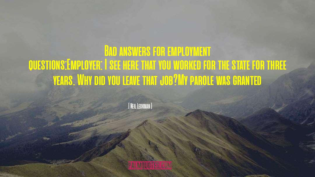 Employer quotes by Neil Leckman