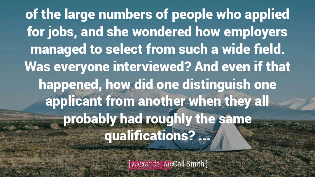 Employers quotes by Alexander McCall Smith