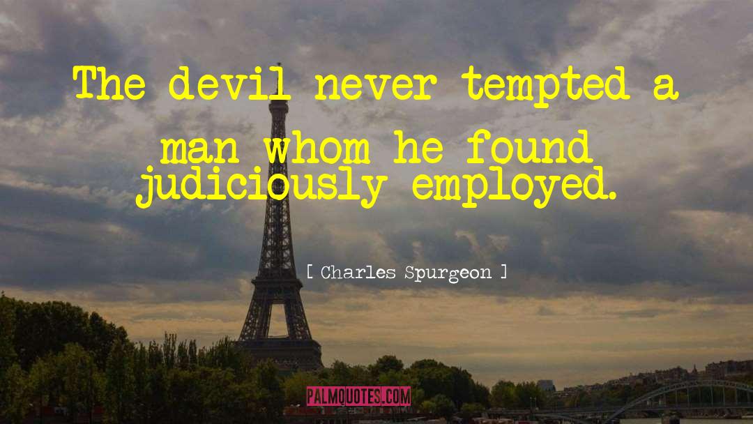 Employment Contract quotes by Charles Spurgeon