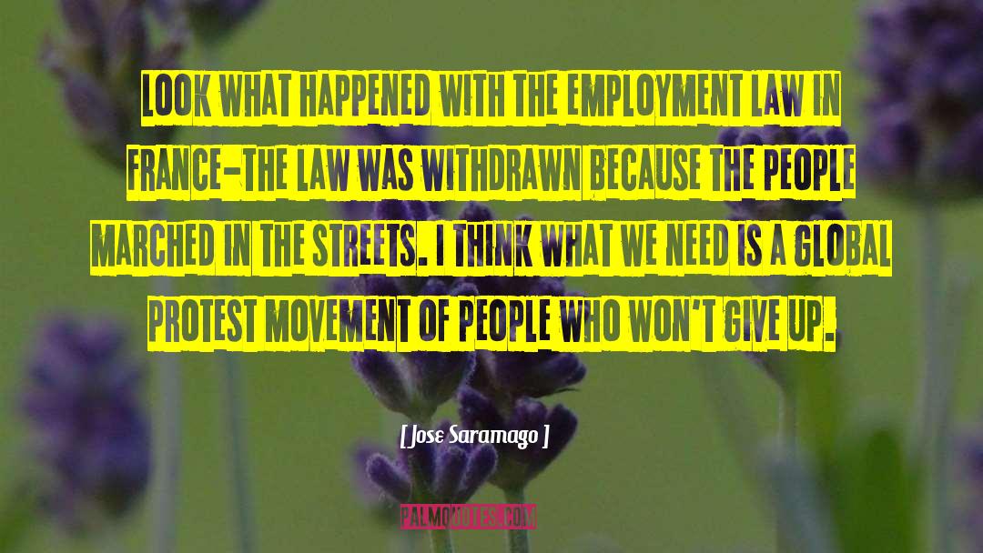 Employment Law quotes by Jose Saramago