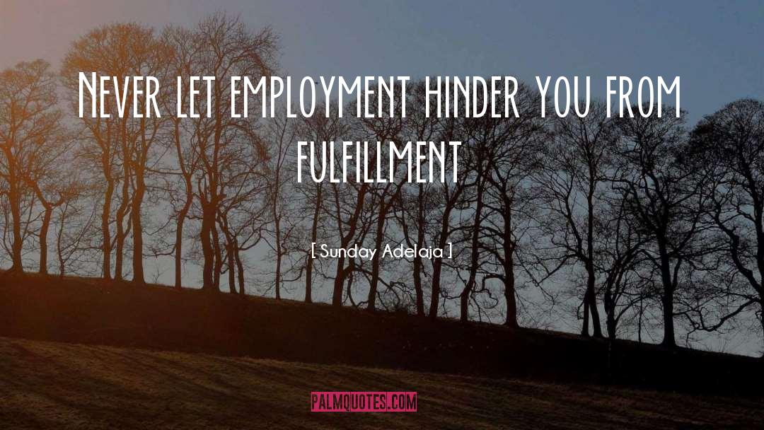 Employment quotes by Sunday Adelaja