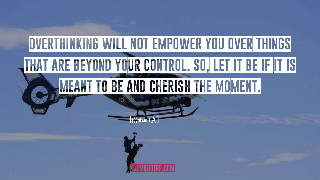 Empower Others quotes by Mahsati A