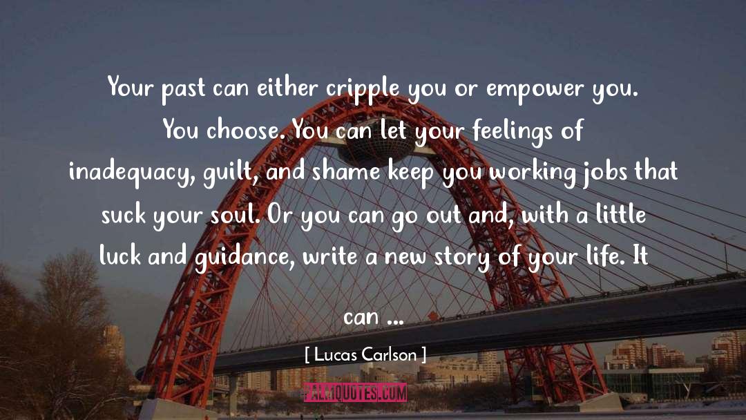 Empower Others quotes by Lucas Carlson