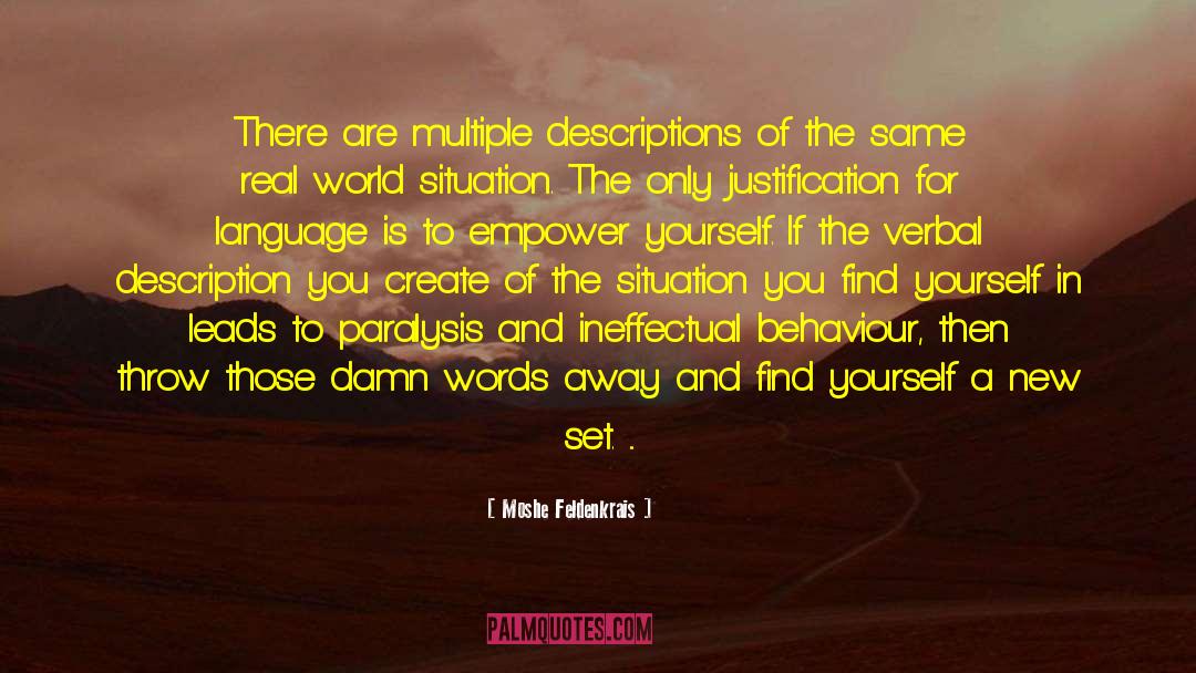 Empower Others quotes by Moshe Feldenkrais