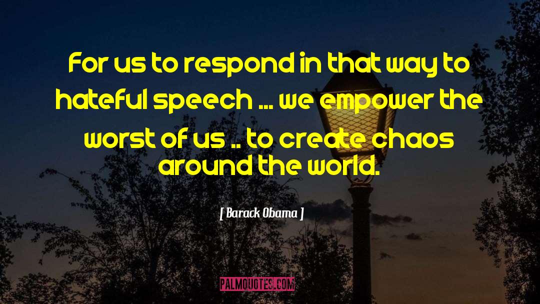 Empower Others quotes by Barack Obama