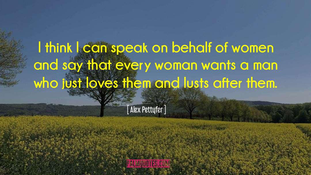 Empower Women quotes by Alex Pettyfer