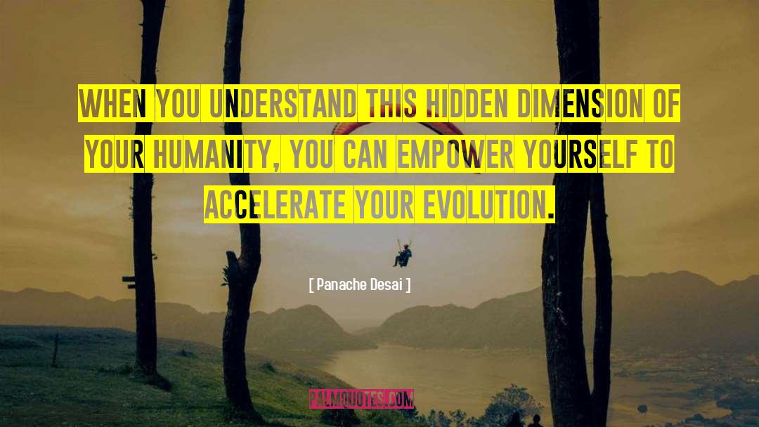 Empower Yourself quotes by Panache Desai