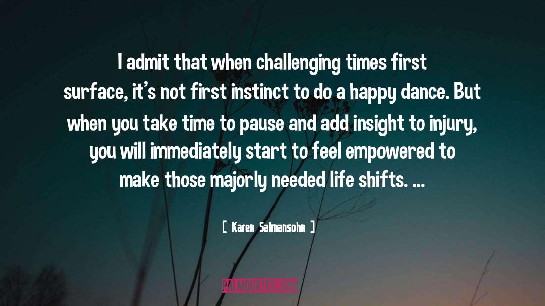 Empowered quotes by Karen Salmansohn